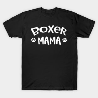 Boxer Dog Mama T-Shirt